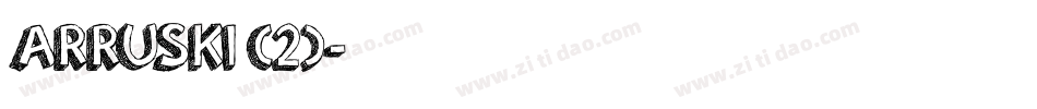 ARRUSKI (2)字体转换